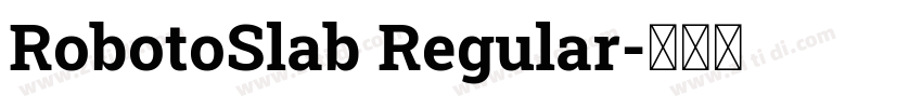 RobotoSlab Regular字体转换